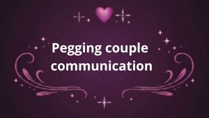 Couple discutant calmement du pegging dans un cadre rassurant