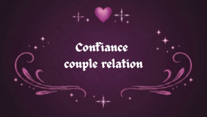 Confiance couple pour améliorer la communication